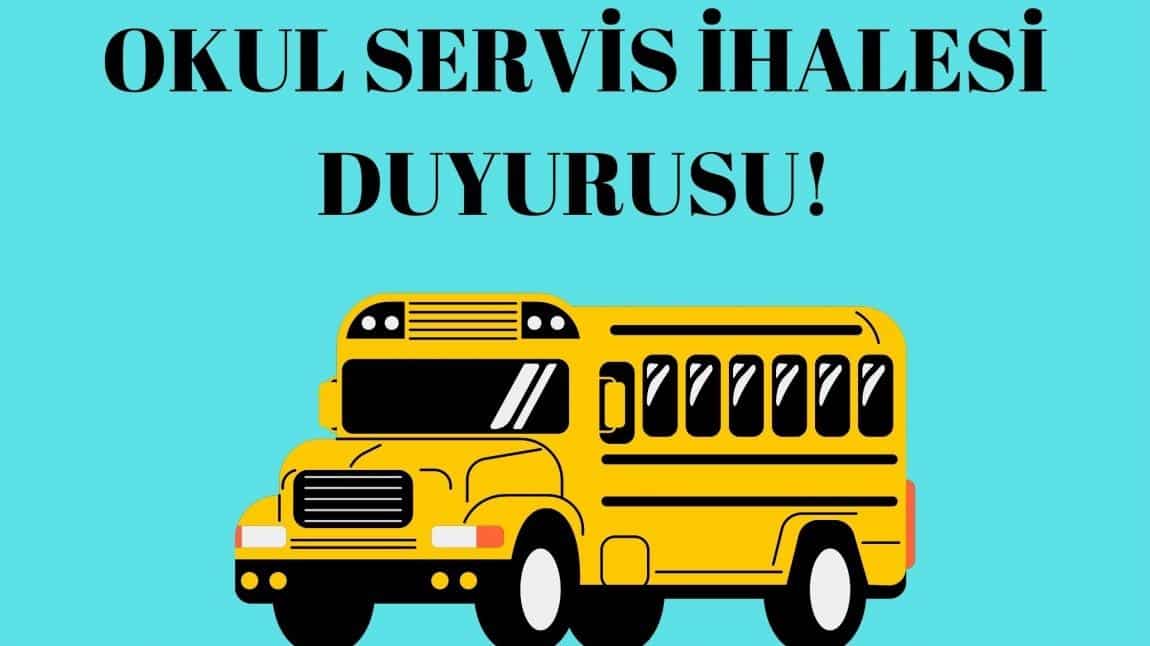 Okul Servis Taşıması İşi İhalesi 